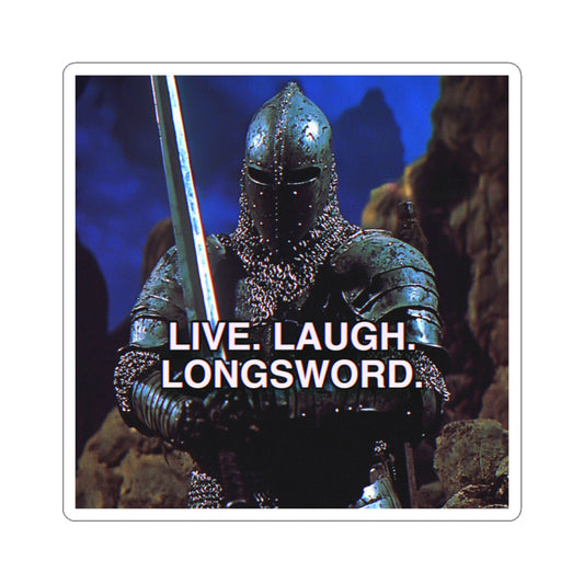 Live. Laugh. Longsword | Medieval Knight Sticker