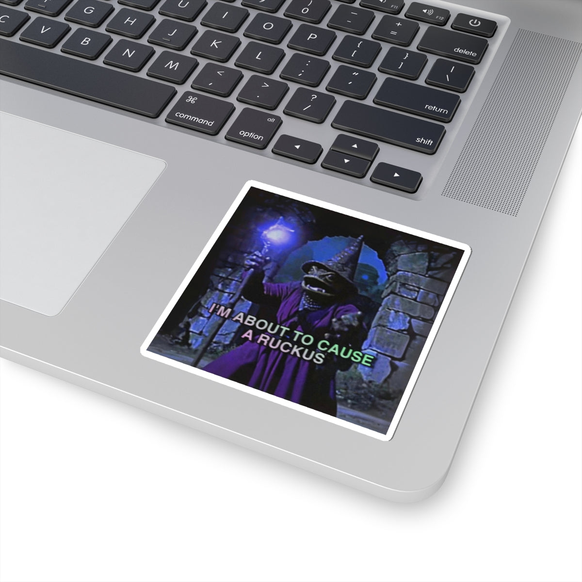 I'm About to Cause a Ruckus | The Frog Mage Sticker