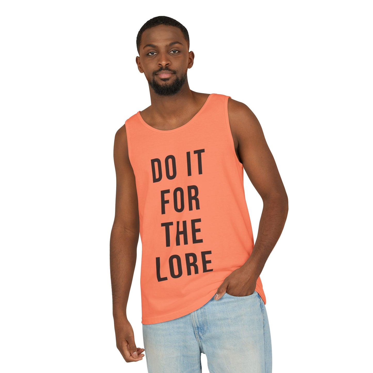 Man wearing Orange Melon Tank Top with the bold text "DO IT FOR THE LORE" 
