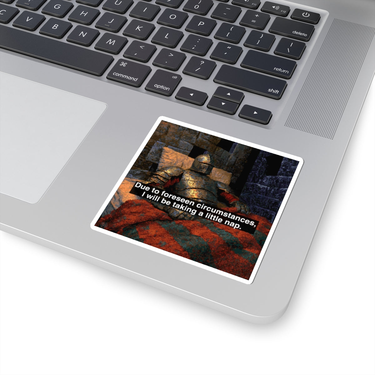 Due to Foreseen Circumstances I Will be Taking a Little Nap | Low Poly Knight Sticker