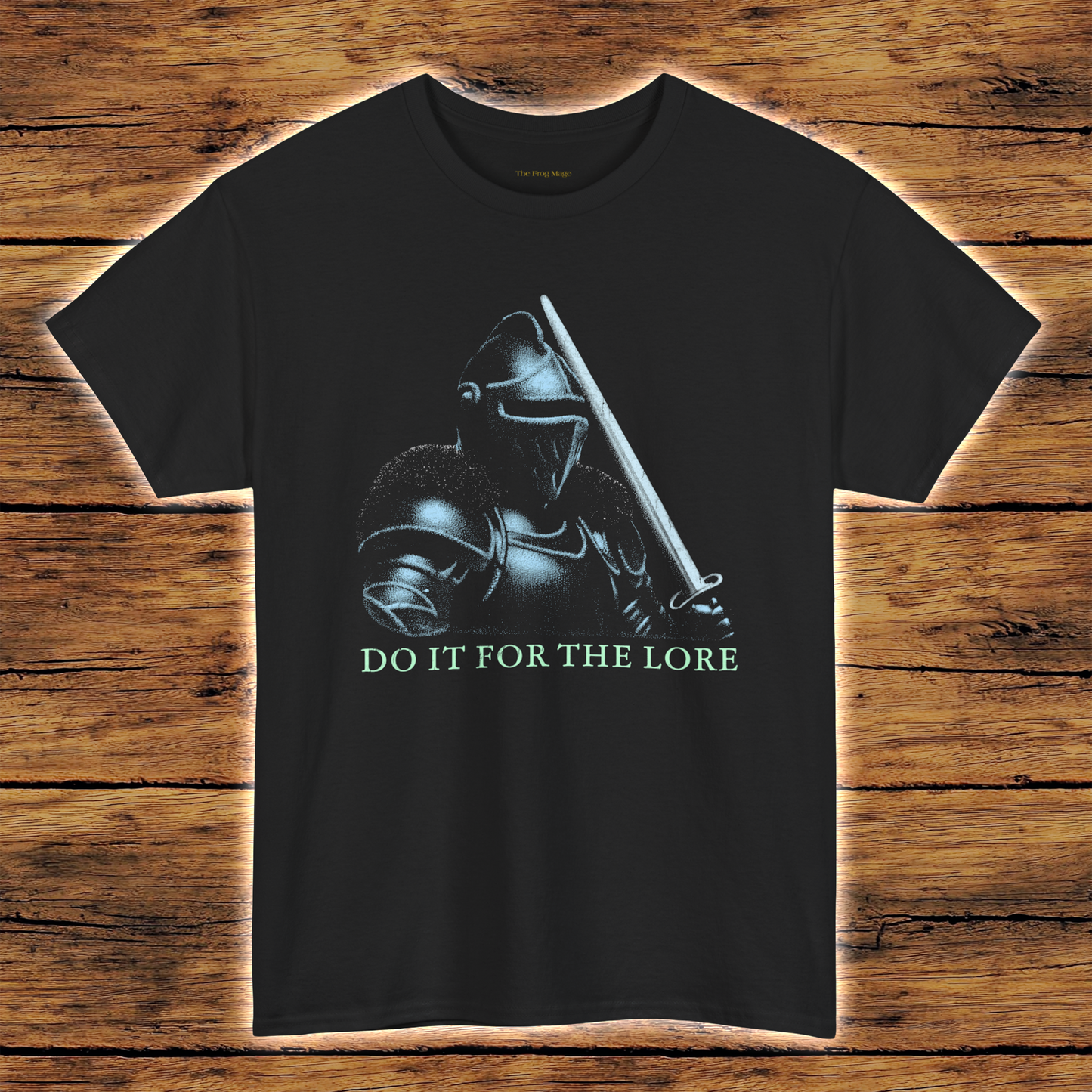 Black T-Shirt with knight and text "Do it for the lore"