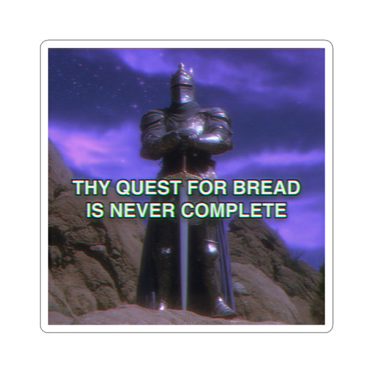 Thy Quest for Bread | Medieval Knight Sticker
